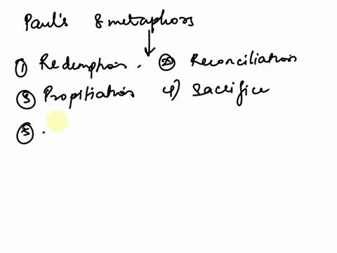 which-one-of-pauls-eight-metaphors-of-the-atonement-detailed-in-the-online-lecture-speaks-to-you-why-48313