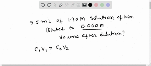 to-what-volume-in-ml-would-you-need-to-dilute-350-ml-of-a-130m-solution-of-kbr-to-make-a-00600-m-solution-of-kbr-50666