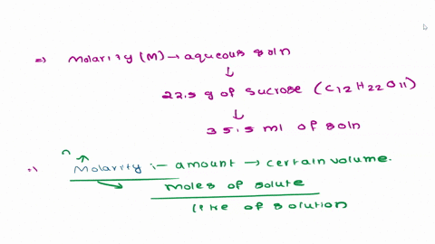 the-molarity-m-of-an-aqueous-solution-containing-225-g-of-sucrose-c12h22011-in-355-ml-of-solution-select-one-a-185-b-0104-00657-d-185-10-3-e-352-22215