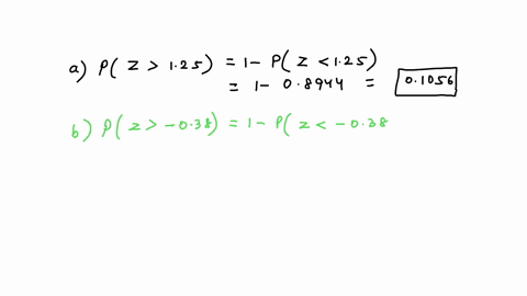for-a-standard-normal-distribution-determine-the-following-probabilitiesa-pz-125b-p-z-038c-p-163-z-061d-p-162-z-022-64825