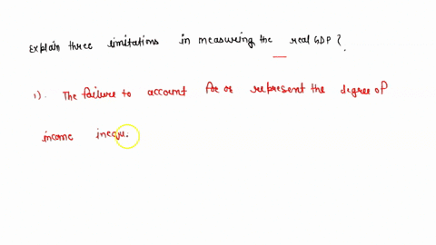 explain-three-limitations-in-measuring-the-real-gdp-63945