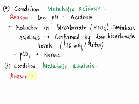 after-analyzing-the-abg-values-below-identify-the-condition-in-each-one-of-the-following-four-cases-give-the-reasoning-for-your-identification-20-points-a-ph-730-pco2-37-mm-hg-hco3-16-meqlit-73992