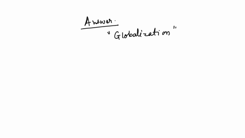 it-is-driven-by-the-growing-scale-of-cross-border-trade-of-commodities-and-services1-pointmarket-integrationglobalizationglobal-economy