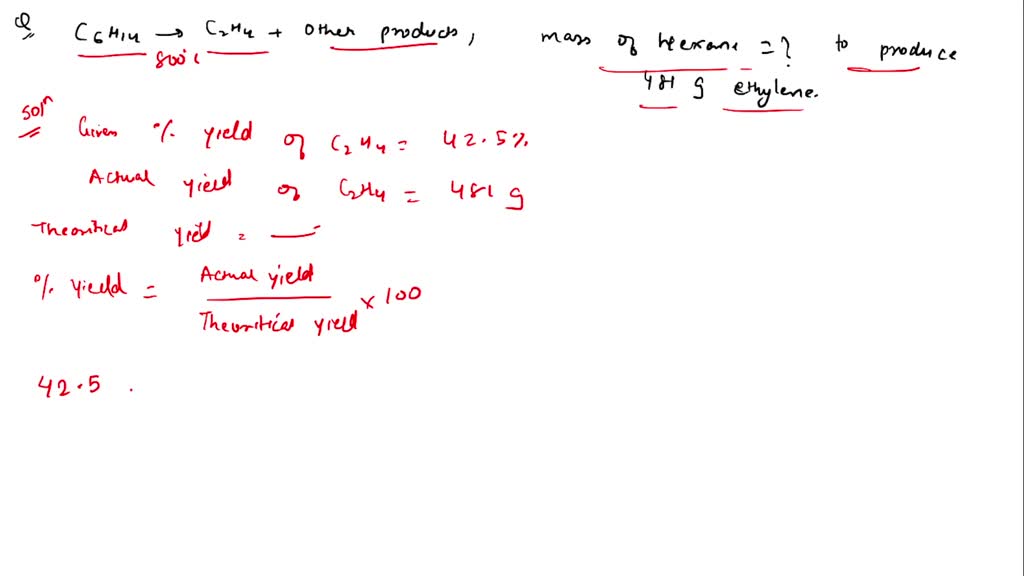 SOLVED Ethylene C2H4 can be prepared by heating hexane C6H14 at