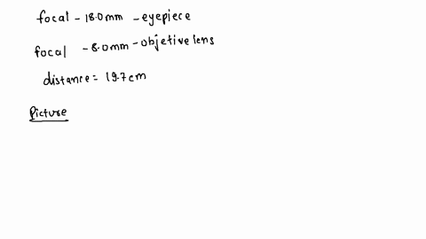 the-focal-length-of-the-eyepiece-of-a-certain-microscope-is-180-mm-the-focal-length-of-the-objective-is-80-mm-the-distance-between-objective-and-eyepiece-is-197-cm-the-final-image-formed-is-38276