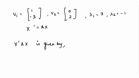 not-yet-answered-time-left-14419-marked-out-of-250-flag-question-suppose-that-a-is-2x2-matrix-with-eigenvectors-v1-v-8-which-correspond-to-44342-1-respectively-find-the-general-solution-to-t-20707