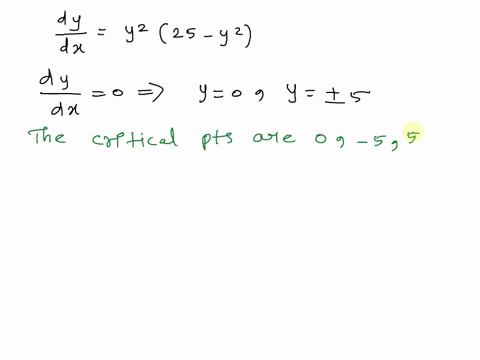 conslder-the-following-autonomous-first-order-dlfferentlal-equation-y225-find-the-critical-points-and-phase-porralt-of-the-given-differential-equation-classify-each-critical-point-jsymptolic-74516