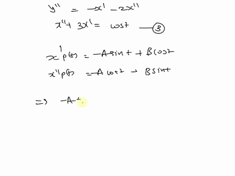 solve-the-system-of-differential-equations-assume-x-and-y-are-both-functions-of-t-find-xt-and-ylt-x-y-2x-0-x-y-x-y-sint-06734