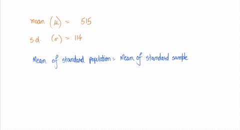 scores-on-the-mathematics-part-of-the-sat-exam-in-a-recent-year-were-roughly-normal-with-mean-515-an-65447