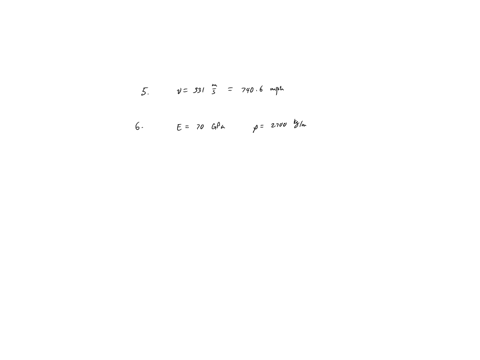 5-compute-the-speed-of-sound-in-air-at-0oc-in-both-meters-per-second-and-miles-per-hour-6-compute-the-speed-of-sound-in-aluminum-in-both-meters-per-second-and-miles-per-hour-use-e70-gpa-and-2700-kgm3