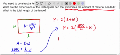 you-need-to-construct-fence-around-an-area-of-2500-ft-what-are-the-dimensions-or-the-rectangular-pen-that-minimize-the-amount-or-malerial-needed-ft-by-the-total-length-of-fence-requlred-is-21697