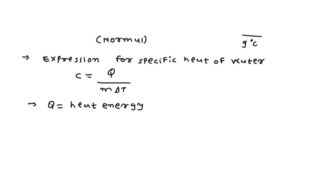 SOLVED An Experiment Was Carried Out To Determine The Specific Heat Of 