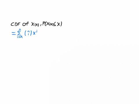 let-x_1-x_2-x_n-be-a-random-sample-from-a-population-with-distribution-u01-let-x_1-x_2-x_n-be-its-order-statistics-show-that-the-distribution-of-finite-sample-of-x_k-is-a-beta-distribution-for-any-k-e