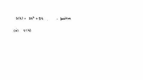 given-st-3t2-9t-where-st-is-in-feet-and-t-is-in-seconds-find-each-of-the-following-a-vt-b-at-c-the-velocity-and-acceleration-when-t2-sec-10787