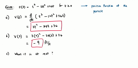 9-a-particle-moves-according-to-the-law-of-motion-s-t3_12t2-36t-t-2-0where-t-is-measured-in-seconds-and-in-feet-find-the-velocity-at-time-t-b-what-is-the-velocity-after-3-s-c-when-is-the-par-29493