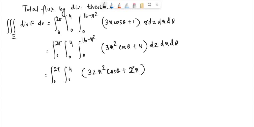 SOLVED: Consider F(x, y, z) = x^2i + xyj + (z + 4)k. Let E be the solid ...