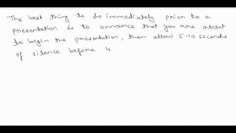 7-and-8-please-question-1-pts-which-of-the-following-should-you-do-immediately-prior-to-the-presentation-shuffle-papers-to-appear-a5-though-vou-are-preparing-to-begin-get-a-very-serious-look-76385