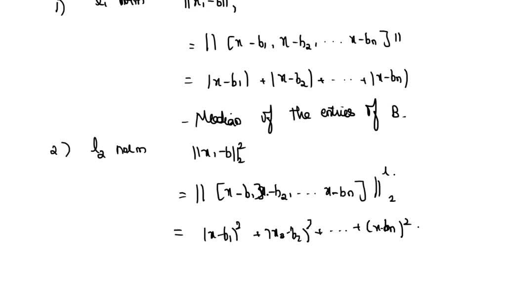 SOLVED: 6.2 C1-, C2-, and Co-norm approximation by a constant vector ...