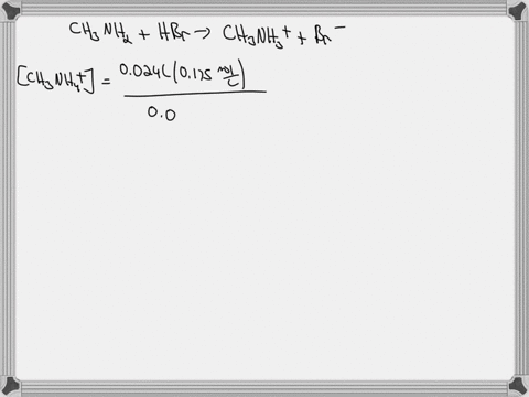 1-consider-the-titration-of-a-240-ml-sample-of-0175-m-ch3nh2-with-0145-m-hbr-determine-each-of-the-following-a-the-ph-at-the-equivalence-point-b-the-ph-after-adding-40-ml-of-acid-beyond-the-98297