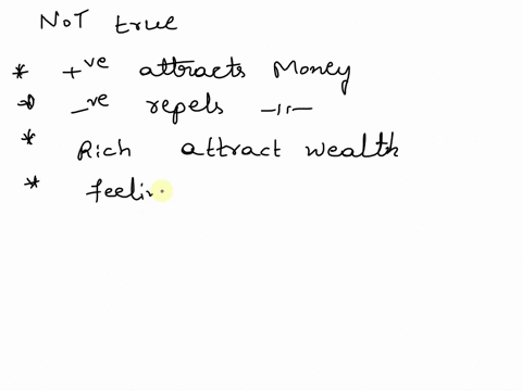 need-help-me-please-what-is-answer-4you-have-learned-about-how-point-positive-thoughts-and-positive-money-beliefs-attract-money-which-of-the-following-is-not-true-positive-thinking-attracts-82847