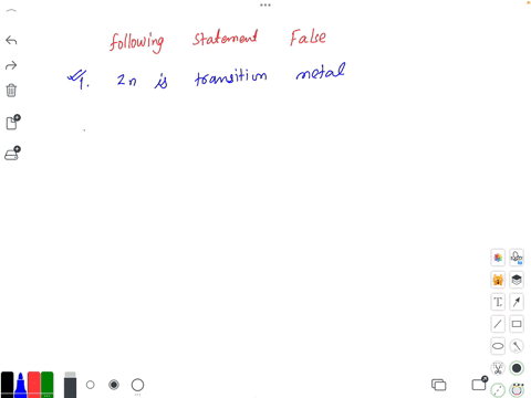 question-17-which-of-the-following-statements-is-false-zn-is-a-transition-metal-noble-gases-do-not-usually-form-ions-the-alkali-metals-are-fairly-unreactive-halogens-are-very-reactive-elements-questio