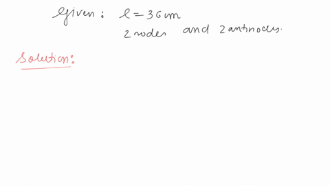 the-air-in-an-open-pipe-of-length-36-cm-long-is-vibrating-with-2-nodes-and-2-antinodes-the-temperature-of-the-air-inside-the-pipe-is-51o-c-what-is-the-wavelength-of-waves-produced-in-air-outside-the-t