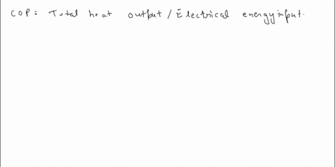 la-heat-pump-provides-75-mjh-to-a-houseif-the-compressors-require-an-electrical-energy-input-of-4-kwcalculate-the-cop-2a-power-plant-burns-1000-kg-of-coal-each-hour-and-produces-500-kw-of-po-86406