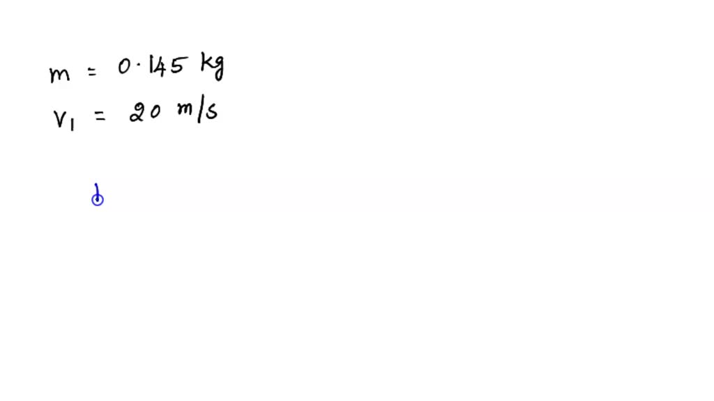 SOLVED You throw a 0.145kg baseball straight up, giving it an initial