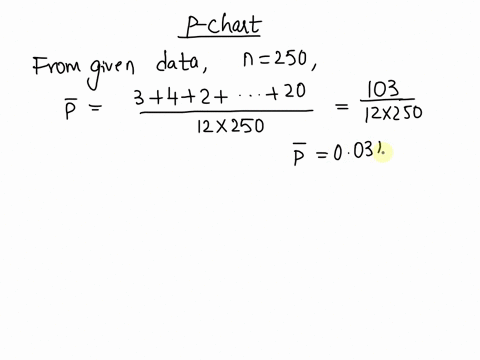 use-the-given-process-data-to-construct-a-control-chart-for-p-in-each-case-use-the-three-out-of-co-6-06895