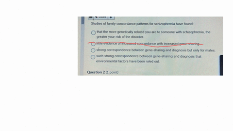 studies-of-family-concordance-patterns-for-schizophrenia-have-found-that-the-more-genetically-related-you-are-to-someone-with-schizophrenia-the-greater-your-risk-of-the-disorder-little-evidence-of-inc