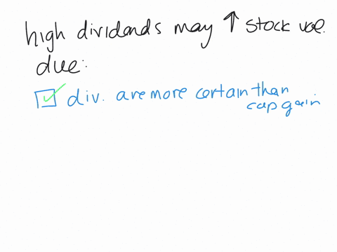 this-question2pts-17-of-359-complete-high-dividends-may-increase-stock-values-due-to-all-of-the-following-reasons-except-oadividends-are-more-certain-than-capital-gains-o-b-dividends-are-use-68636