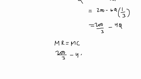 suppose-a-monopolist-faces-the-following-demand-curve-p-200-6q-marginal-cost-of-production-is-constant-and-equal-to-20-and-there-are-no-fixed-costs-what-is-the-monopolists-profit-maximizing-level-of-o