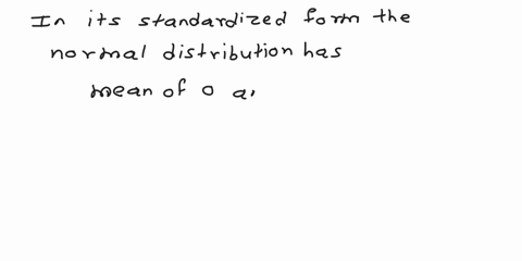 question-3-in-its-standardized-form-the-normal-distribution-has-a-mean-of-0-and-a-standard-deviation-of-1-has-a-mean-of-1-and-a-variance-of-0-has-an-area-equal-to-05-cannot-be-used-to-approx-09365