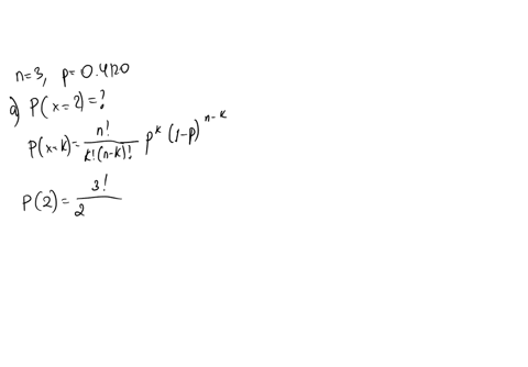 in-the-binomial-probability-distribution-let-the-number-of-trials-be-n-3-and-let-the-probability-of-success-be-p-04120-use-a-calculator-to-compute-the-following-a-the-probability-of-two-succ-26544