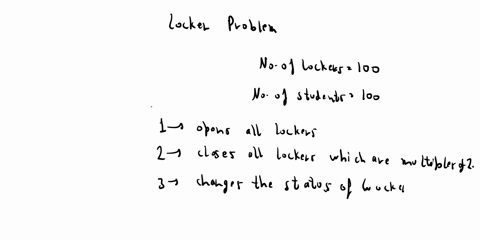 this-is-extension-to-the-locker-problemone-hundred-students-are-assigned-lockers-1-through-100-the-student-assigned-to-locker-number-1-opens-all-100-lockers-the-student-assigned-to-locker-nu-66348