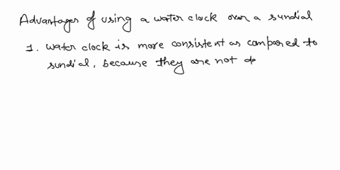 b-what-are-the-advantages-of-using-water-clockover-sundial-94544