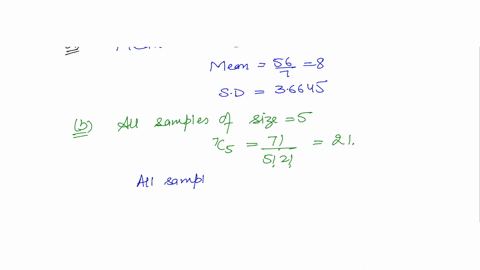 consider-all-the-samples-if-size-5-from-this-population-2-5-6-8-10-12-13-a-compute-the-mean-and-standard-deviation-of-the-population-blist-all-samples-of-size-5-and-compute-the-mean-for-each-30849