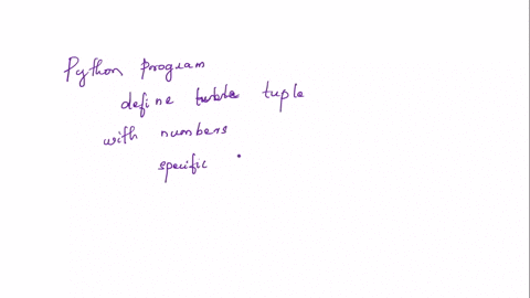 question-60-write-a-program-which-performs-the-following-tasks-1-define-a-tuple-and-initialize-it-with-the-following-numbers-66-39-87-1451-2-get-the-length-of-the-tuple-using-the-len-functio-59508