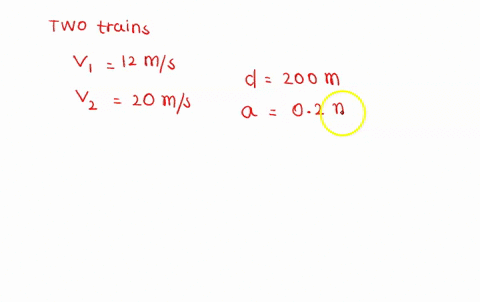 2-8-two-trains-are-traveling-along-straight-track-one-behind-the-other-the-first-train-traveling-at-2ms_-the-second-train-approaching-from-the-rear-is-traveling-at-zoms-when-the-second-train-72718