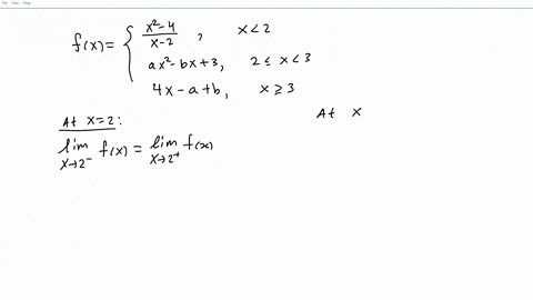 find-the-values-of-a-and-b-that-make-f-continuous-everywhere-x2-_-4-if-x-2-x-2-ax2-_-bx-3-if-2-x-3-4x-a-b-ifxz3-fx-76414