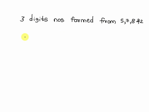 use-this-situation-for-items-10-to-14-how-many-three-digit-arrangements-can-be-created-using-the-digits-5-7-8-and-2-if-10-the-digits-cannot-be-repeated-b-64-a-24-c-256-d-512-93224
