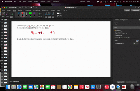 given-93-67-49-55-92-87-77-66-73-96-54-1-find-the-range-of-the-above-the-data-2-3-determine-the-mean-and-standard-deviation-for-the-above-data-46672