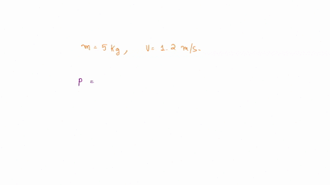 what-is-the-momentum-of-a-5-kg-object-that-has-a-velocity-of-12-ms-38-kg-ms-42-kg-ms-60-kg-ms-62-kg-ms-02006