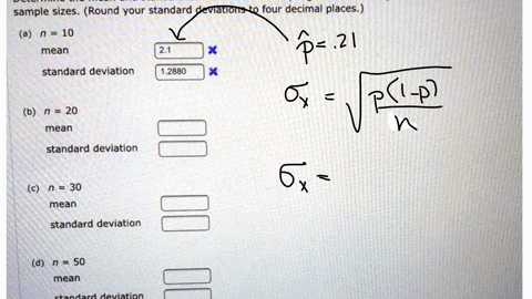 a-random-sample-is-to-be-selected-from-population-that-has-proportion-of-successes-p-021_-determine-the-mean-and-standard-deviation-of-the-sampling-distribution-of-p-for-each-of-the-followin-56114