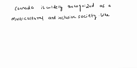 write-about-your-understanding-on-cultural-diversity-in-canada-what-are-some-of-the-pros-and-cons-of-culturalk-diverse-countryminimum-word-required-300-words-22003