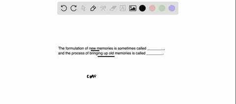 the-formulation-of-new-memories-is-sometimes-called-________-and-the-process-of-bringing-up-old-memories-is-called-________-a-information-misinformation-b-coding-recoding-c-building-recall-d-55786