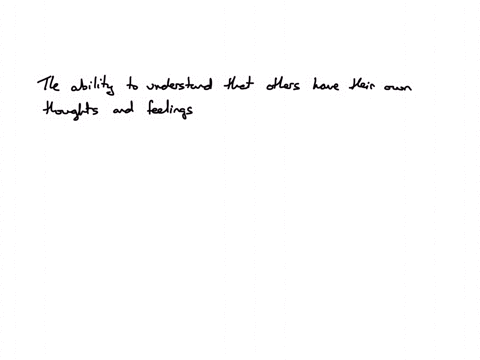 jeffrey-is-a-three-year-old-who-is-beginning-to-make-connections-between-peoples-thoughts-intentions-and-behaviors-according-to-wellman-2002-jeffrey-is-developing-a-a-theory-of-mind-b-a-temperament-c