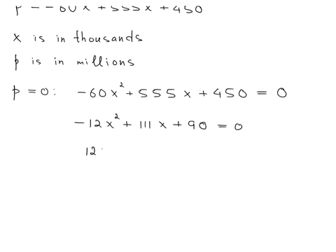 the-profit-in-millions-ofa-video-game-company-is-given-by-p-601-where-555x450-_-x-is-the-number-ofunits-sold-in-thousands-how-many-units-need-to-be-sold-to-break-even-break-even-means-that-t-75057