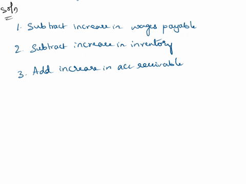 which-of-the-following-items-would-be-correct-adjustments-to-net-income-to-arrive-at-cash-flows-from-operating-activities-using-the-indirect-method-correct-all-that-apply-1-subtract-increase-86635