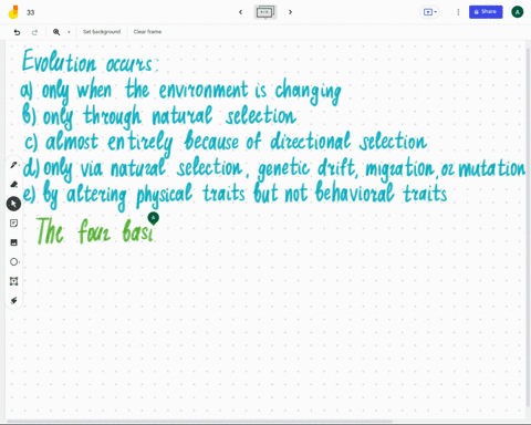 evolution-occurs-a-only-when-the-environment-is-changing-b-only-through-natural-selection-c-almost-e-98433